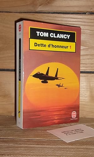 Seller image for DETTE D'HONNEUR - Tome 1 - (Debt of Honor) for sale by Planet's books