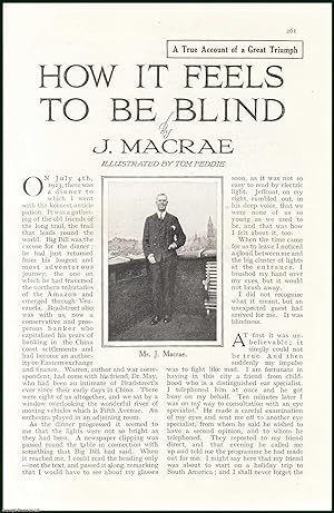 Seller image for How It Feels To Be Blind : A True Account of A Great Triumph. An uncommon original article from The Strand Magazine, 1926. for sale by Cosmo Books