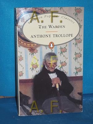 Seller image for The Warden (Penguin Popular Classics) for sale by Antiquarische Fundgrube e.U.