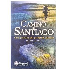 Imagen del vendedor de CAMINO DE SANTIAGO. Gua Prctica Del Peregrino Jacobeo a la venta por LIBRERIA CLIO