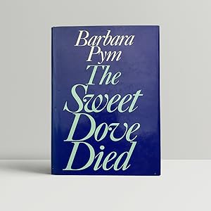 Image du vendeur pour The Sweet Dove Died mis en vente par John Atkinson Books ABA ILAB PBFA