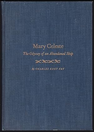 Image du vendeur pour Mary Celeste: The Odyssey of an Abandoned Ship mis en vente par JNBookseller