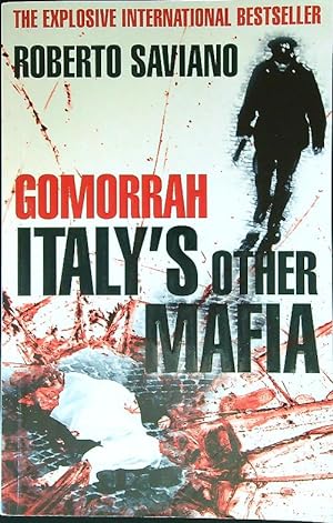 Seller image for Gomorrah: Italy's Other Mafia for sale by Librodifaccia
