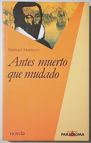 Imagen del vendedor de ANTES MUERTO QUE MUDADO - Barcelona 1990 a la venta por Llibres del Mirall