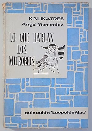 Imagen del vendedor de LO QUE HABLAN LOS MICROBIOS - Barcelona 1960 a la venta por Llibres del Mirall