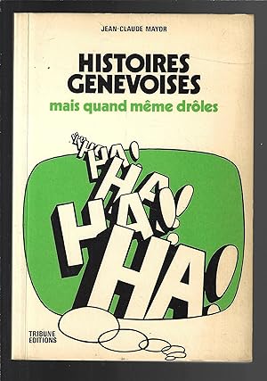 Histoires genevoises mais quand même drôle