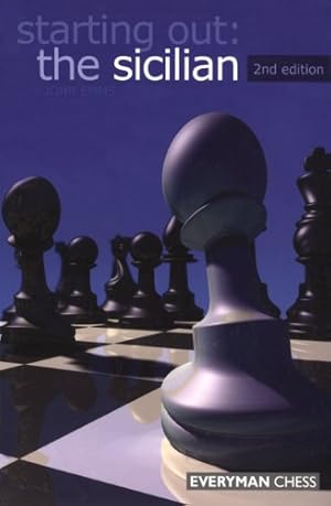 Seller image for Starting Out: The Sicilian (Starting Out - Everyman Chess) by Emms, John [Paperback ] for sale by booksXpress