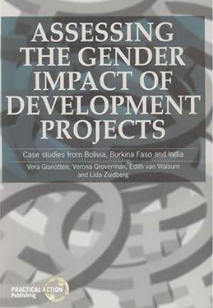Seller image for Assessing the Gender Impact of Development Projects by Gianotten, Vera, Groverman, Verona, van Wilsum, Edith, Zuid, Lida [Paperback ] for sale by booksXpress