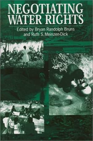 Immagine del venditore per Negotiating Water Rights by Bryan Randolph Bruns, Ruth S. Meinzen-Dick [Paperback ] venduto da booksXpress