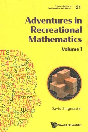 Imagen del vendedor de Adventures in Recreational Mathematics a la venta por GreatBookPrices