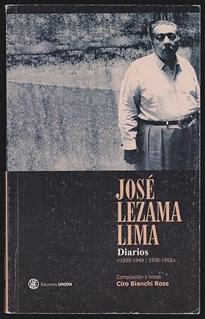 Seller image for Jose Lezama Lima: Diarios; 1939-1949 / 1956-1958 for sale by JNBookseller