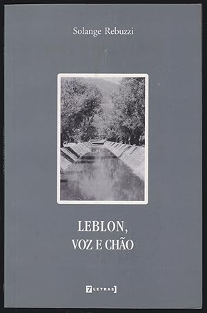 Imagen del vendedor de Leblon, Voz e Chao (Signed) a la venta por JNBookseller