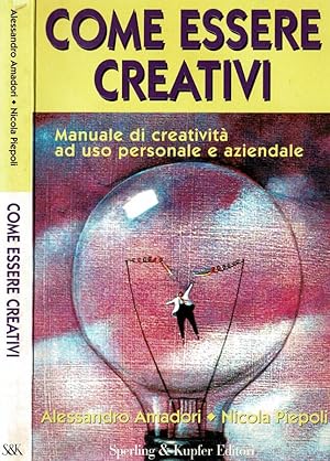 Seller image for Come essere creativi for sale by Biblioteca di Babele