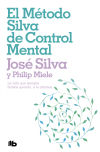 METODO SILVA DE CONTROL MENTAL (BOLSILLO ZETA)