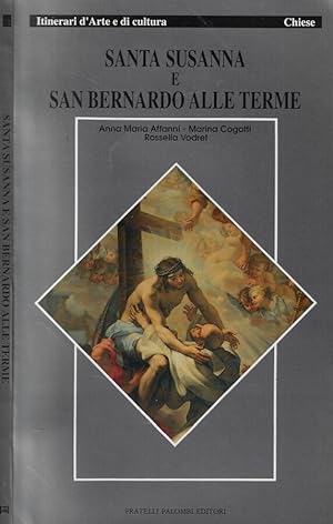 Seller image for Santa Susanna e San Bernardo alle Terme for sale by Biblioteca di Babele