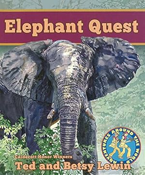 Seller image for Elephant Quest Elephant Quest (Adventures Around the World) for sale by Reliant Bookstore