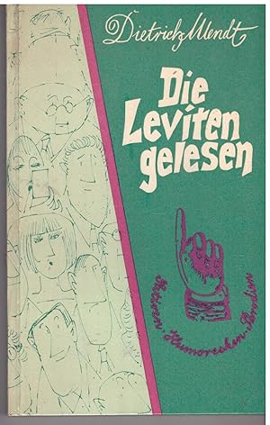 Immagine del venditore per Die Leviten gelesen. satiren, Humoresken, Parodien venduto da Bcherpanorama Zwickau- Planitz