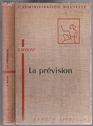 Image du vendeur pour La prvision mis en vente par LibrairieLaLettre2