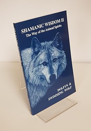 Immagine del venditore per Shamanic Wisdom II - The Way of the Animal Spirits venduto da CURIO