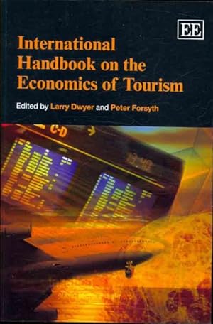 Image du vendeur pour International Handbook on the Economics of Tourism mis en vente par GreatBookPricesUK