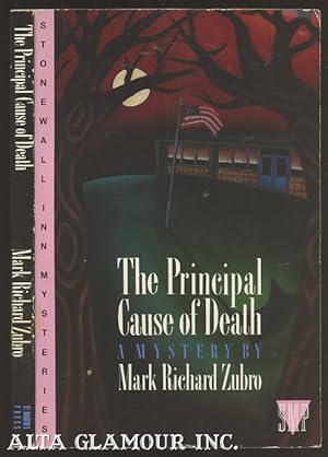 Seller image for THE PRINCIPAL CAUSE OF DEATH: A Tom & Scott Mystery for sale by Alta-Glamour Inc.