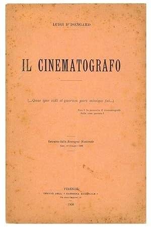 Imagen del vendedor de Il cinematografo. Estratto della Rassegna Nazionale fasc. 16 giugno 1908. a la venta por Libreria Alberto Govi di F. Govi Sas