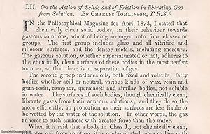 Seller image for On the Action of Solids and Friction in liberating Gas from Solution. An original article from The London, Edinburgh, and Dublin Philosophical Magazine and Journal of Science, 1874. for sale by Cosmo Books