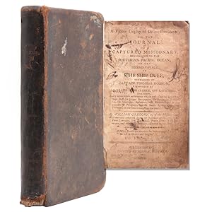 A Visible Display of Divine Providence; or, the Journal of a Captured Missionary, Designated to t...