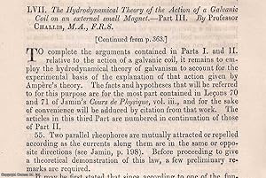 Seller image for Part 3 of The Hydrodynamical Theory of the Action of a Glavanic Coil on an external small Magnet. An original article from The London, Edinburgh, and Dublin Philosophical Magazine and Journal of Science, 1874. for sale by Cosmo Books