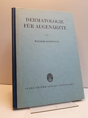 Imagen del vendedor de Dermatologie fr Augenrzte. a la venta por Antiquariat Langguth - lesenhilft