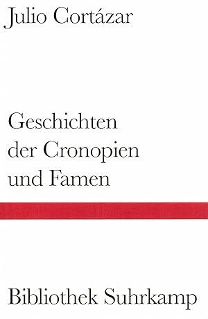 Bild des Verkufers fr Geschichten der Cronopien und Famen. bertragen von Wolfgang Promies. zum Verkauf von Versandantiquariat Neumann/Hnnige