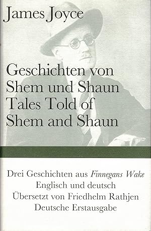 Seller image for Geschichten von Shem und Shaun. Tales Told of Shem and Shaun. Englisch und deutsch. Übertragen von Friedhelm Rathjen. for sale by Versandantiquariat Neumann/Hönnige