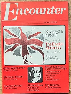 Seller image for Encounter January 1976 / Peregrine Worsthorne "Of Strong Unions In Weak Societies" / Miroslav Holub "Sand Game & Four Poems" / Henry Fairlie "Transatlantic Letter To England" / George Steiner "Dante Now" / Minoo Masani "A Letter From India" for sale by Shore Books