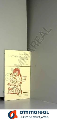 Seller image for Le conte du Graal (Perceval) tome 2 for sale by Ammareal