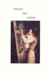 Bild des Verkufers fr Posing the Model - A Study of Students of Stanhope Forbes Newlyn School of Painting 1899-1941 zum Verkauf von timkcbooks (Member of Booksellers Association)