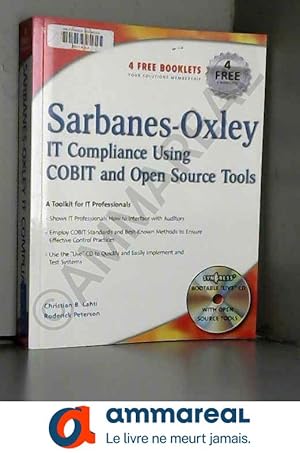 Seller image for Sarbanes-Oxley IT Compliance Using COBIT And Open Source Tools for sale by Ammareal