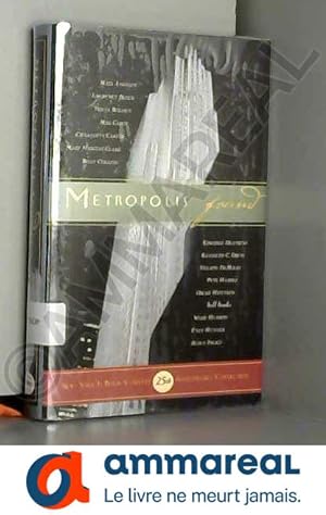 Seller image for Metropolis Found: New York Is Book Country 25th Anniversary Collection for sale by Ammareal
