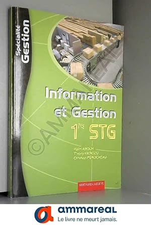 Image du vendeur pour Information et Gestion 1e STG spcialit Gestion mis en vente par Ammareal