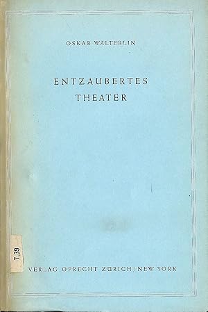 Seller image for Entzaubertes Theater; (Schriftenreihe des Schauspielhauses Zrich, Heft Nr. 8) for sale by Bcherhandel-im-Netz/Versandantiquariat