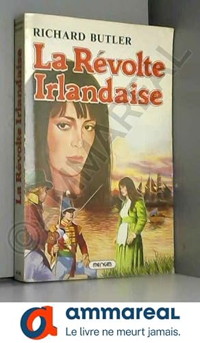 Seller image for La Rvolte irlandaise (Les Soleils de l'histoire) for sale by Ammareal