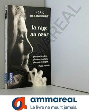 Bild des Verkufers fr La Rage au coeur zum Verkauf von Ammareal