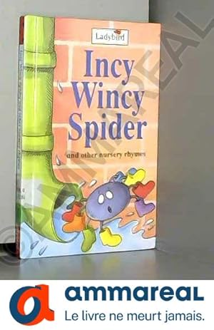 Imagen del vendedor de Incy Wincy Spider a la venta por Ammareal