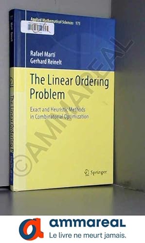 Seller image for The Linear Ordering Problem: Exact and Heuristic Methods in Combinatorial Optimization for sale by Ammareal