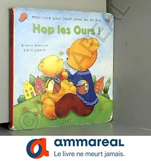 Seller image for Hop, les ours for sale by Ammareal