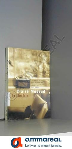 Seller image for The Hunters: Two Short Novels for sale by Ammareal