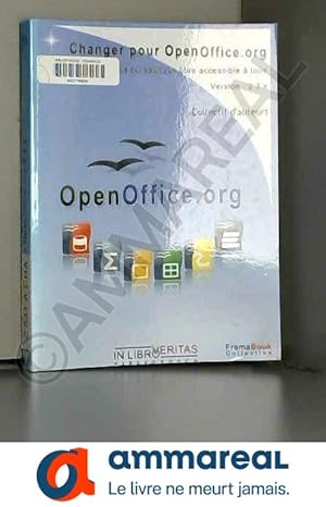 Imagen del vendedor de Changer pour OpenOffice.org : La bureautique accessible  tous a la venta por Ammareal