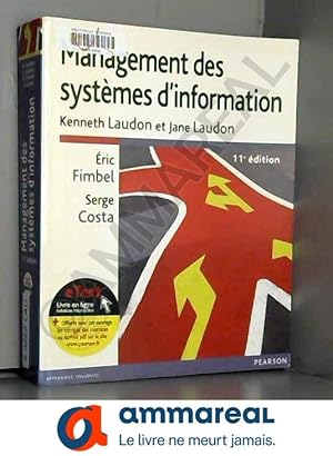 Seller image for Management des systmes d'information 11e dition + eText for sale by Ammareal