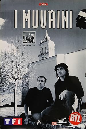 "I MUVRINI (Nouvel album : LEIA)" Affiche originale / Photo J.L. GUILLERMIN (1998)