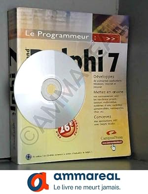 Image du vendeur pour Delphi 7 (1 livre + 1 CD-ROM) mis en vente par Ammareal