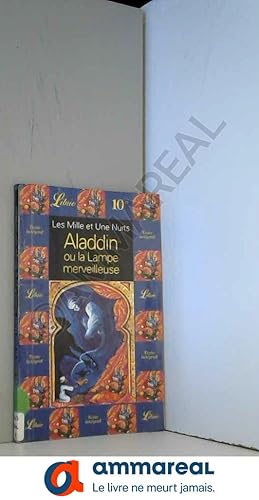 Image du vendeur pour Aladdin ou la lampe merveilleuse mis en vente par Ammareal